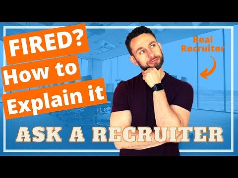 How to Explain Being Fired in a Job Interview Examples - Answer for why were you fired