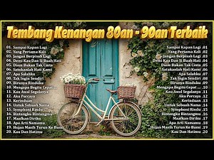Lagu Lawas Sejuta Kenangan - 20 Lagu Lawas Indonesia | Lagu Nostalgia 80-90AN