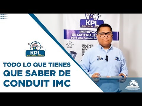 CONDUIT IMC: Todo lo que debes saber