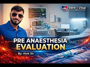The Ultimate Guide to Pre-Anaesthesia Evaluation for Medical Students