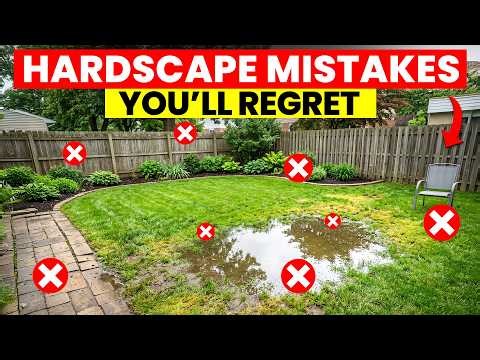 10 Backyard Hardscaping Mistakes You'll Regret in 2026