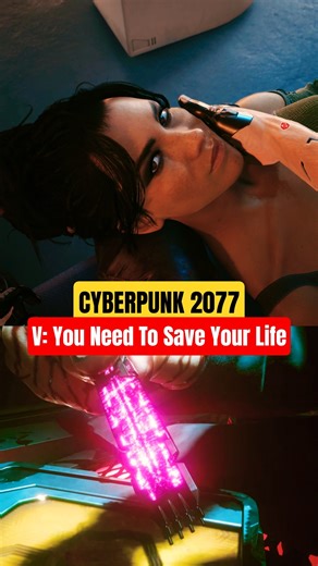 V: You Need To Save Your Life - Cyberpunk 2077 #shorts #cyberpunk