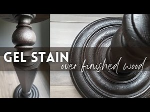 Gel Stain Finish Without Stripping Tutorial | How To Use Gel Stain Over Finished Wood Furniture