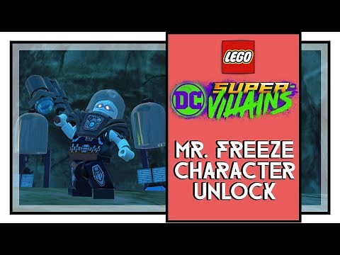 LEGO DC Super Villains Mr. Defrosty Mission (Mr. Freeze Character Unlock)
