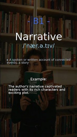 English Vocabulary: narrative | Meaning & Example | Level: B1