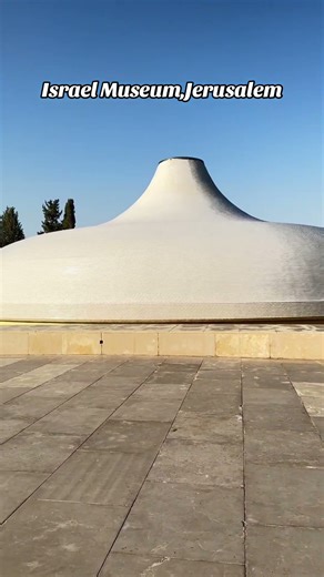 Israel Museum,Jerusalem