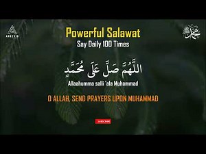 Allahumma Salli 'Ala Muhammad | Powerful Salawat Prayer for Divine Blessings & Peace