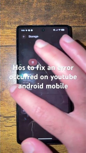 How to fix an error occurred on youtube android mobile