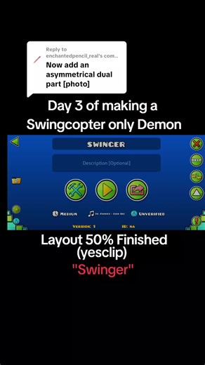 Creating a Swingcopter Demon in Geometry Dash