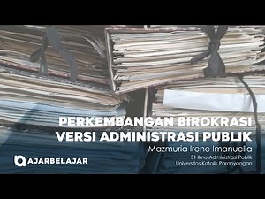 Perkembangan Birokrasi versi Administrasi Publik