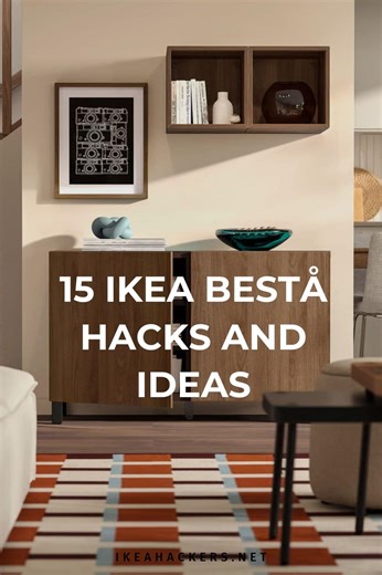 15 IKEA BESTÅ Hacks That Look More Expensive Than They Actually Are