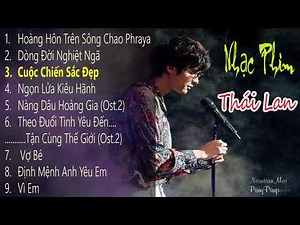 #OstThaiLand Nhạc Phim Thái lan Hay Nhất 2019 (Ost) Part.3