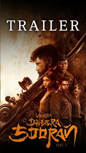 Veera Dheera Sooran: Part 2 Trailer is out now! #shorts #movie #trailer