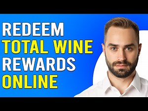 How To Redeem Total Wine Rewards Online (How Do I Redeem Total Wine Rewards Online)