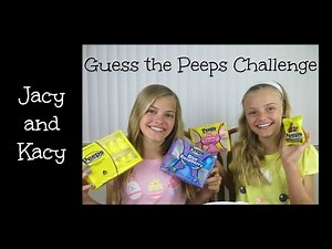 Guess the Peeps Challenge 2015 ~ Jacy and Kacy