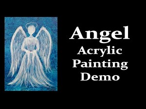 Painting an Angel with Acrylic Paint Impressionist Painting Tutorial Demo