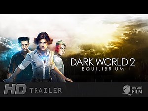 Dark World 2 - Equilibrium (HD Trailer Deutsch)