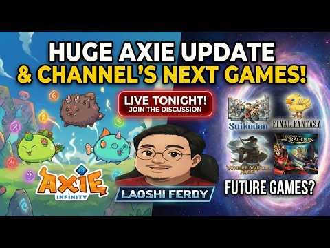 Huge Axie Infiinity Update! & Channel's Next Game Reveal!