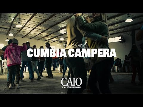 CUMBIA CAMPERA (ENGANCHADO) - CAIO Y LOS CHAMAMECEROS (Video Oficial)