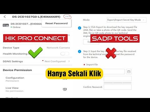 CARA RESET PASSWORD HIKVISION MENGGUNAKAN HIK-PROCONNECT TANPA SADP TOOLS