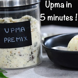 upma premix & 5 minute upma recipe ! | Ambika Shetty's Kitchen