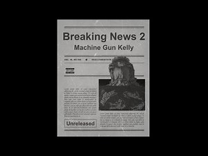 MGK- Breaking News 2 (Unreleased)