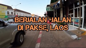 16K views · 1.2K reactions | Dua hari berjalan-jalan di Pakse, Champasak, Laos | AJ English | Facebook