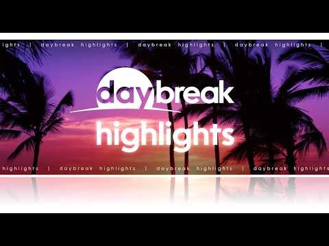 Daybreak Highlights – 25 April 2026