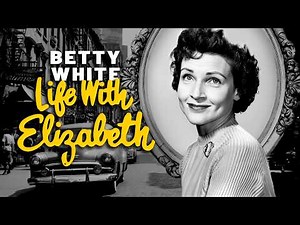 Betty White In Iconic TV Series | Life with Elizabeth (1953-1955): Episode 15 | Classic TV Series