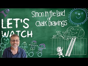 Let's Watch - Simon in the Land of Chalk Drawings