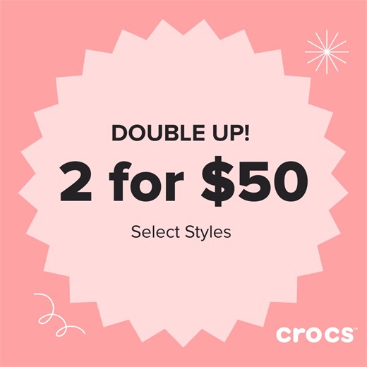 ✨ FLASH SALE ALERT! ✨ Stock up with 2 pairs of footwear for $50! Select styles only. Offer applied in cart. | Crocs