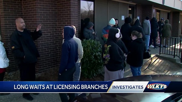 WLKY Investigates: Why are lines so long at Driver Licensing Regional Offices?