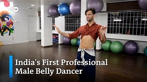 India's first professional male belly dancer shares how the art form is not gender-biased. [via DW Asia] | DW News