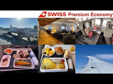 SWISS NEW PREMIUM ECONOMY: Los Angeles to Zurich