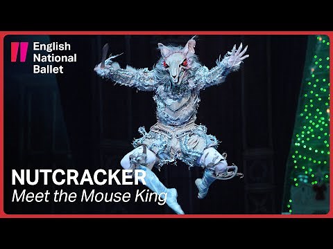 Nutcracker: Meet the Mouse King | English National Ballet