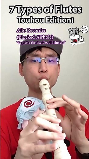 7 types of flutes! (Touhou Edition)