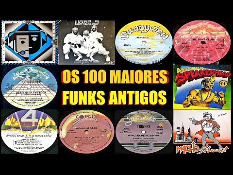 🔴 OS 100 MAIORES SUCESSOS do FUNK da ANTIGA que TOCAVAM nas RÁDIOS e BAILES SÓ no CORTE # 01