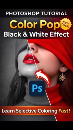 ✨ Color Pop Black & White Effect in Photoshop 🎨🔥
