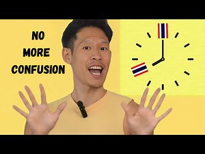 Thai Time Explained. Telling Time in Thai Made Easy!!