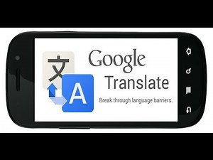 GOOGLE переводчик для Андроид