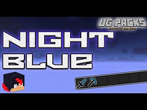 Night Blue 32x || PVP pack || UG Packs