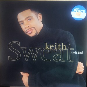 Keith Sweat - Twisted