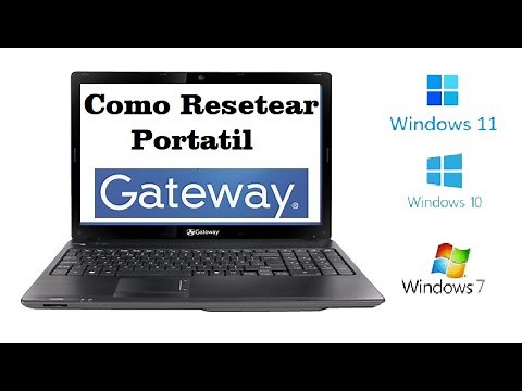 Cómo Restablecer la Computadora Portátil GATEWAY (NV M Series Ultra Slim Creator NE DX KAV FX SA1 ZX
