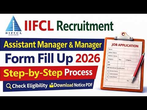 IIFCL Form Kaise Bhare 2026 | Apply Online Step by Step | Assistant Manager / Manager