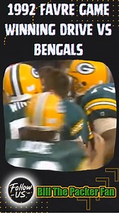 1992 Favres game-winning drive vs the Bengals | Bill The Packer Fan