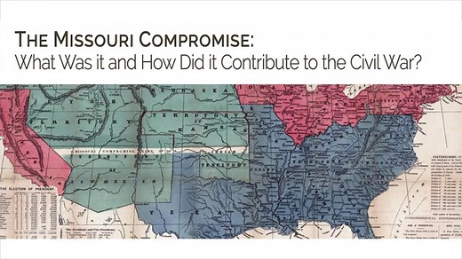 The Missouri Compromise: What Was it and How Did it Contribute to the Civil War?