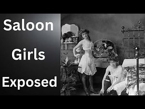 Wild West Saloon Girls: The Dark Truth