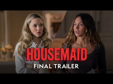 The Housemaid (2025) Final Trailer – Sydney Sweeney, Amanda Seyfried, Brandon Sklenar