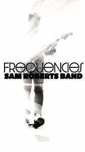 A fresh recording of "Brother Down", Liam O'Neil's remix of"All of Us" and a collection of songs finally getting a proper release in the UK. 'Frequencies' is live online and in the UK, available for pre-order on vinyl and CD. 🇬🇧 | Sam Roberts Band