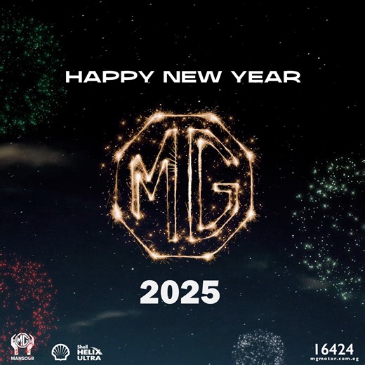 7.5K views · 18 reactions | 2025 is here! We wish you a year filled with exciting drives, new destinations, and unforgettable memories. Happy New Year from MG Motors سنة جديدة، تحديات جديدة، ورحلات ممتعة مع MG! كل سنة وانتو طيبين! التسجيل الضريبي ٨٥٨ - ٧٩٩ - ٧٢٦ | MG Egypt | Facebook